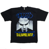 TO ALL RAPPERS, SHUT UP (METAL MASK)