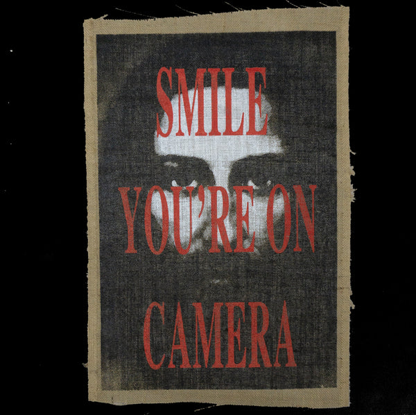 SMILE YOURE ON CAMERA